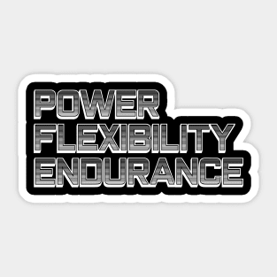 Power Flexibility Endurance Training and Bodybuilding Sticker